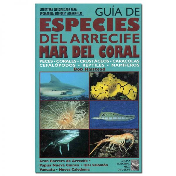 Guía de especies de arrecife del Mar del Coral
